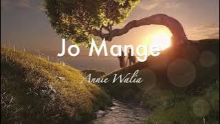 Guru Arjan Dev Ji’s - Jo Mange | Annie Ahluwalia | Bir Kanwar Kaur