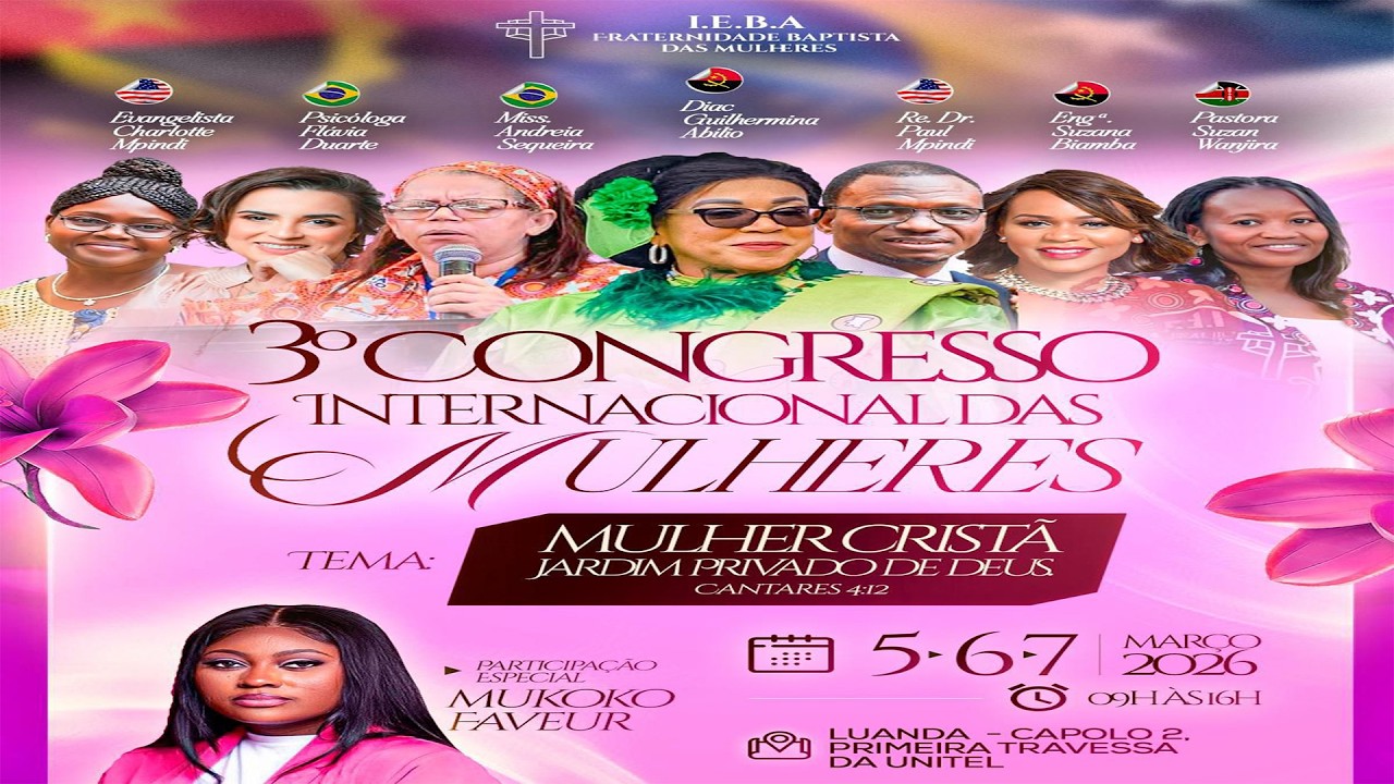 3 CONGRESSO INTERNACIONAL DAS MULHERES - MULHER CRISTÃ, JARDIM PRIVADO DE DEUS.