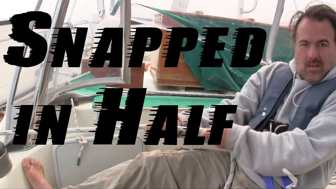 Snapped In Half | #14 | DrakeParagon Sailing Season 4