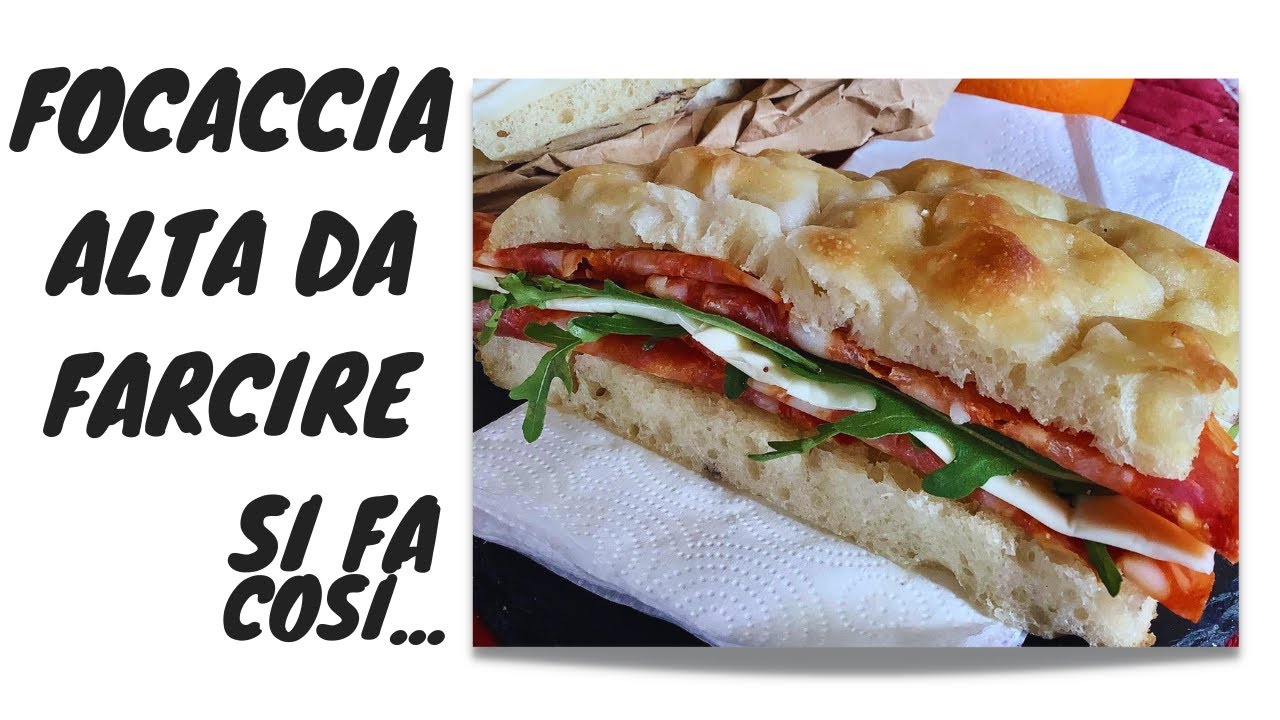 Focaccia soffice da farcire ricetta facile impasto a mano