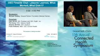 2014 Partners HealthCare Connected Health Symposium: CEO Fireside Chat