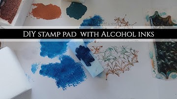 Why this DIY Stamp Pad is a Game-Changer | Alcohol Inks