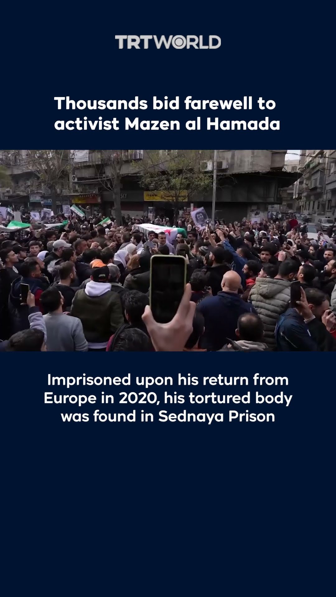 Syrians hold funeral for activist Mazen al Hamada, found dead in prison