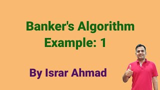 Banker's Algorithm Example 1 | Deadlock avoidance | Operating System | Tackle Study | Israr Ahmad
