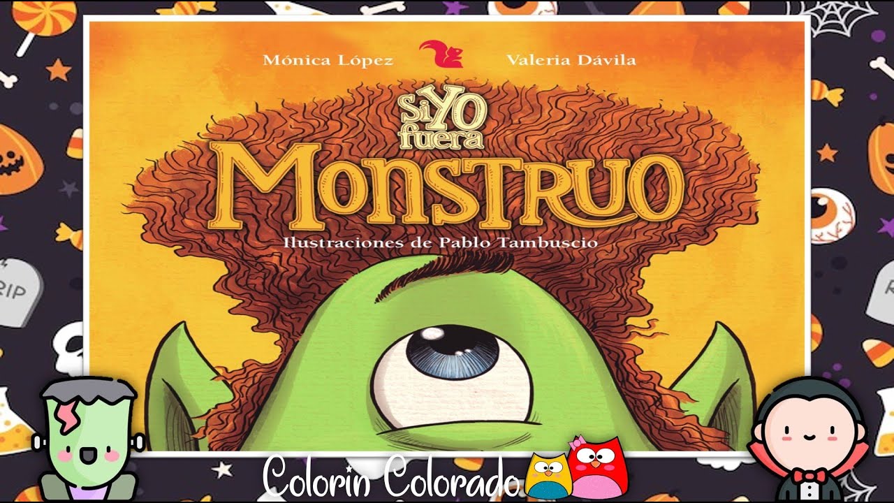 Si yo fuera Monstruo. Cuento infantil en español. Halloween. Día de