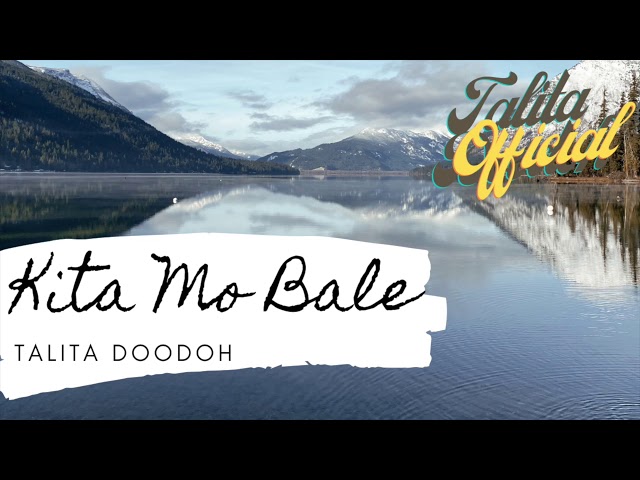 Talita Doodoh - Kita Mo Bale