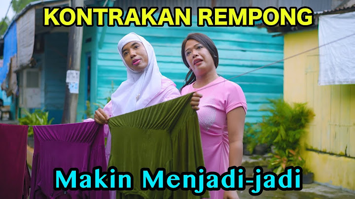 MAKIN MENJADI -JADI || KONTRAKAN REMPONG EPISODE 926