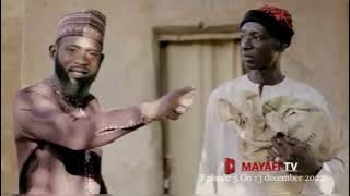 MAYAFIN SHARRI  Hausa Series Trailer coming soon on 13 December 2022  on @MAYAFI_TV