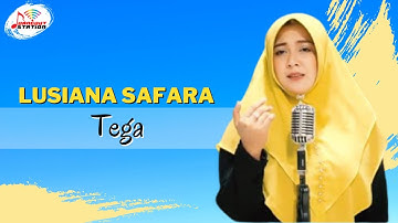 Lusiana Safara - Tega (Official Music Video)