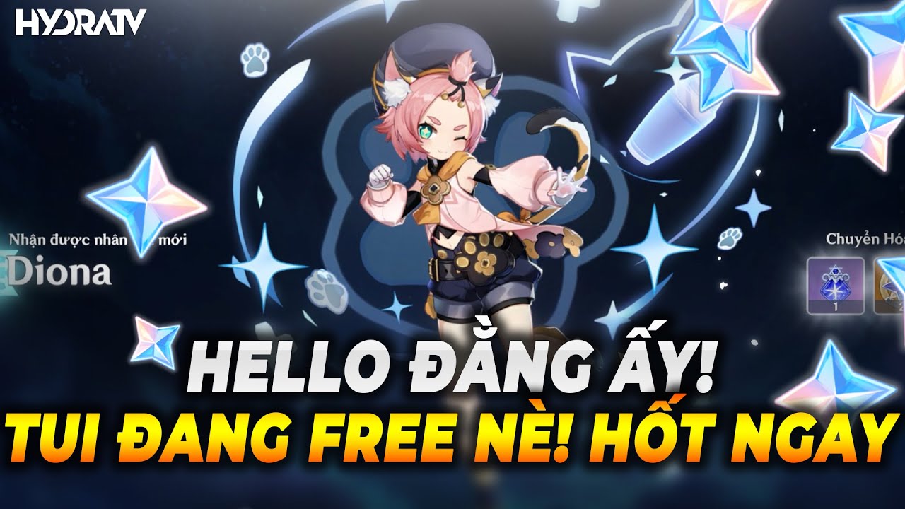 Hướng dẫn nhận FREE DIONA, sự kiện có thưởng lớn nhất 1.5 Genshin ...