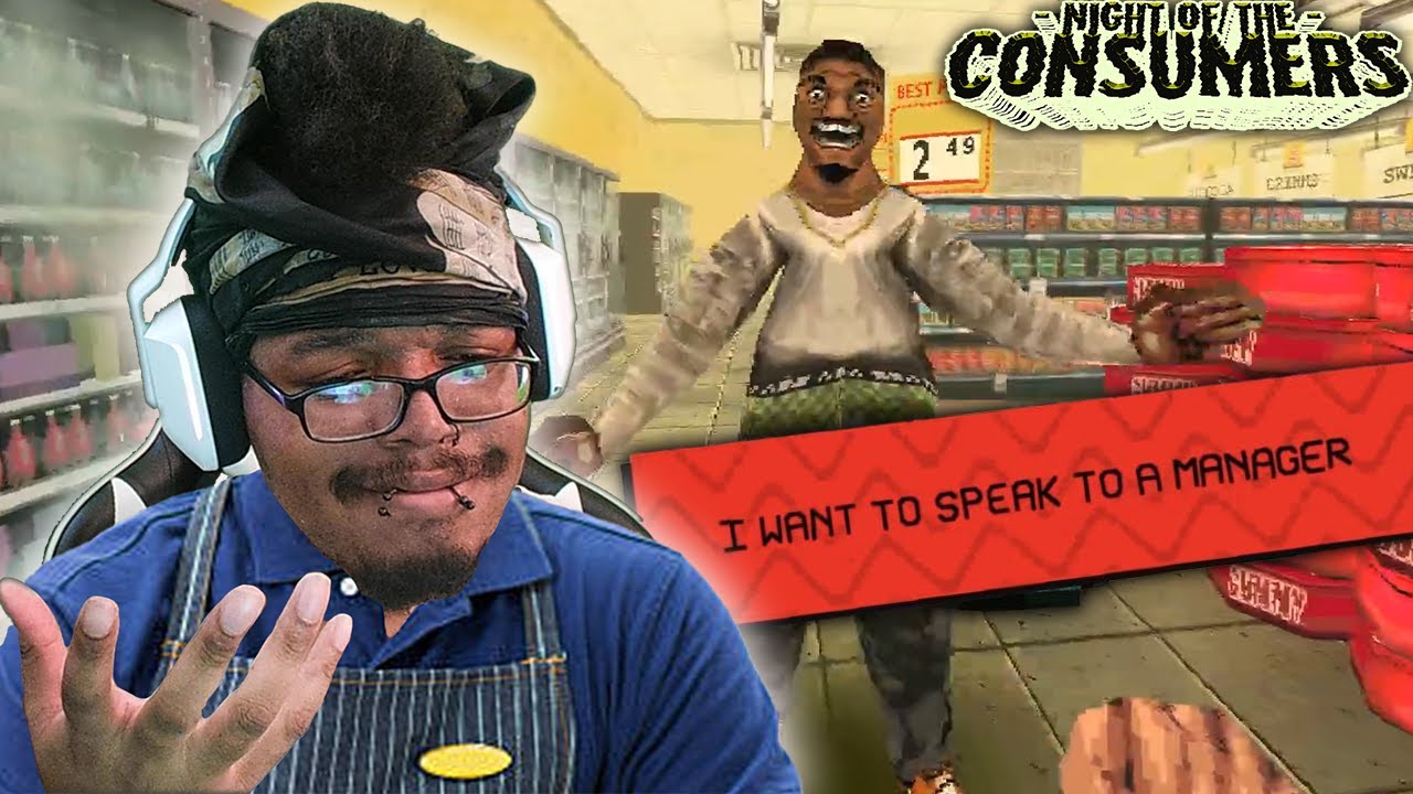 This is the WORST grocery store... | Night of the consumer