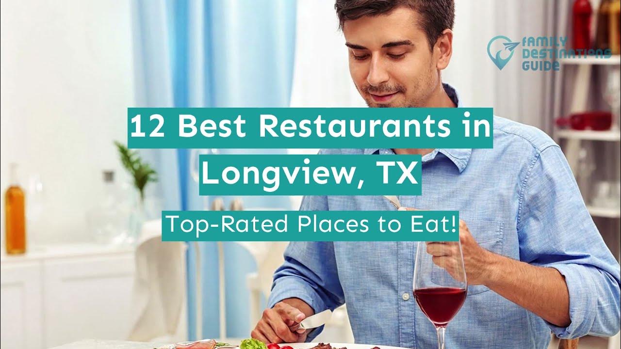 12 Best Restaurants in Longview, TX YouTube