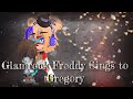 Glamrock Freddy Sings to Gregroy // MY AU//FNAF Security Breach// GachaClub