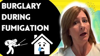 Fumigation Process | How to Protect Your Home From Burglary