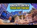 Inilah 5 Pondok Pesantren Terbaik dan Termewah Yang Ada Di INDONESIA #1