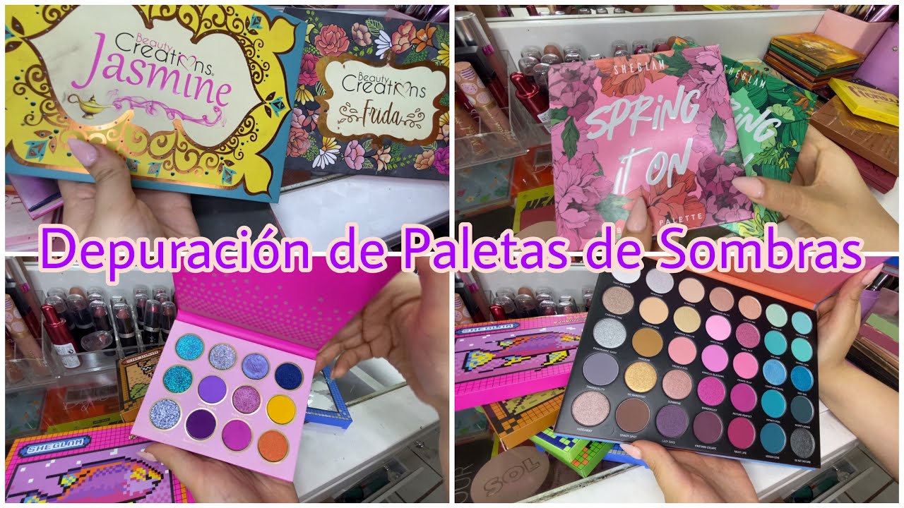 Depuración de Paletas de Sombras 💖