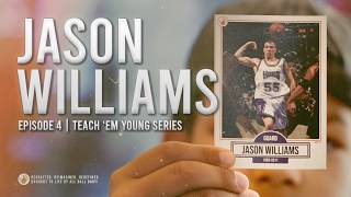 Dad, Who’s Jason Williams? | Teach ’Em Young Ep. 4
