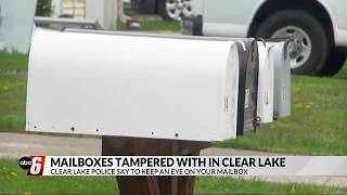 Clear Lake Police warn of mailboxes being tampered with
