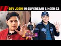 Dev joshi entry in superstar singer s3  baalveer season 4  latest update  telly wave news