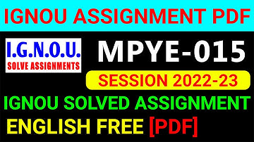 MPYE-015 Solved Assignment 2022-23 in English, MPYE 15 Solved Assignment 2023, MPYE 15 Assignment