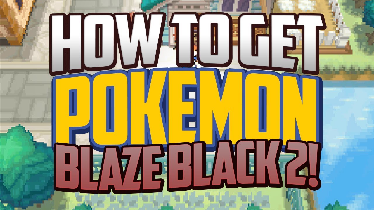 pokemon blaze black download