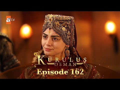Kurulus Osman Urdu - Season 5 Episode 162