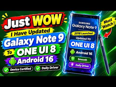 Update Galaxy Note 9 TO ONE UI 8 Android 16 Smooth💕