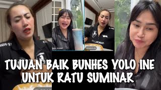 Download Lagu VIRAL√√ TUJUAN BAIK YOLO INE DAN BUNHES AGAR RATU SUMINAR TIDAK DI HUJAT NETIZEN  MP3