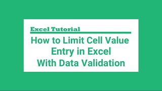 #131-How to Limit Cell Value Entry in Excel With Data Validation