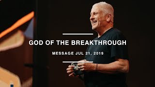 God of the Breakthrough  Louie Giglio