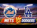 METS VS DODGERS (17th Game Of 2026 Season) LIVE STREAM PLAY BY PLAY