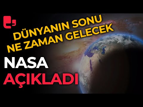 NASA açıkladı: 1 milyar yıl sonra dünyanın sonu gelecek