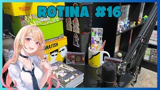 AS VEZES CANSA A ROTINA... | ROTINA #16