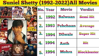 Suniel Shetty (1992-2022) List of All Movies || Suniel Shetty All Movies Box Office Hits or Flops