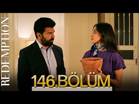 Esaret 146 Bölüm Redemption Episode 146