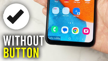 How To Turn Off Safe Mode Without Power Button - Full Guide