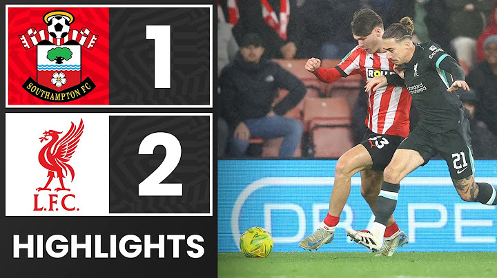 HIGHLIGHTS: Southampton 1-2 Liverpool | Carabao Cup