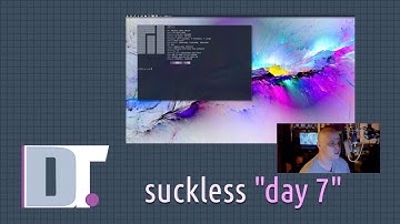 Day 7 - dwm and suckless - I Hate The Patching!