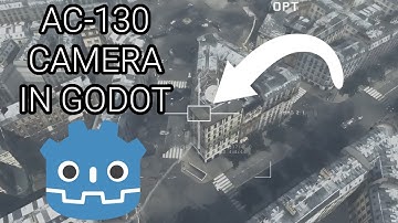 Create an AC-130 Camera in Godot Engine!