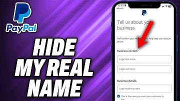 How To Hide my Real Name on PayPal (2025) - Quick Help