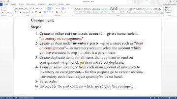 Lecture 77: What is Consignment and how to manage it in the QuickBooks?