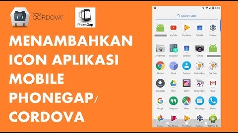 Konfigurasi dan Memasang Icon Aplikasi Mobile - PhoneGap/Cordova
