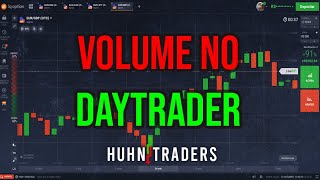 [IQ OPTION] COMO USAR VOLUME NO DAYTRADER