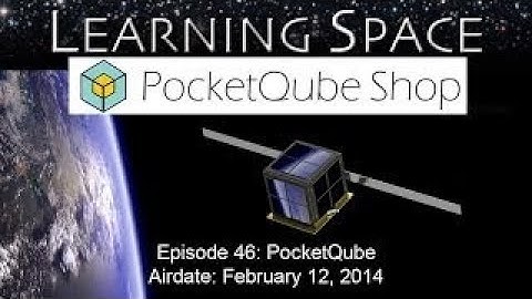 Learning Space EP. 46: PocketQube HD