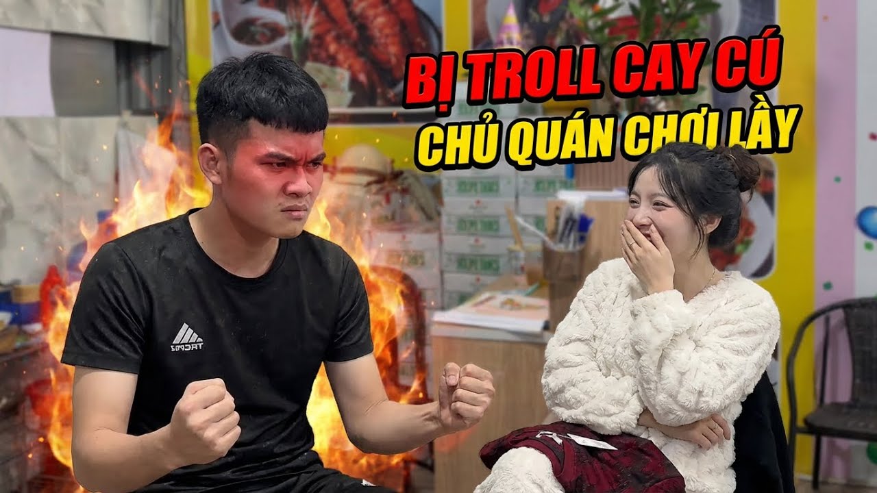 Dương Bình Phương_Bị Troll Cay Cú Em Chủ Quán Chơi Lầy Quá Rồi Hừmmmm🤨🤨
