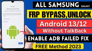 ALL SAMSUNG DEVICE FRP BYPASS ANDROID 13/12 FREE METHOD