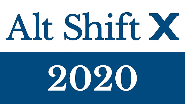 Alt Shift X 2020