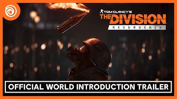 The Division Resurgence: Official World Introduction Trailer