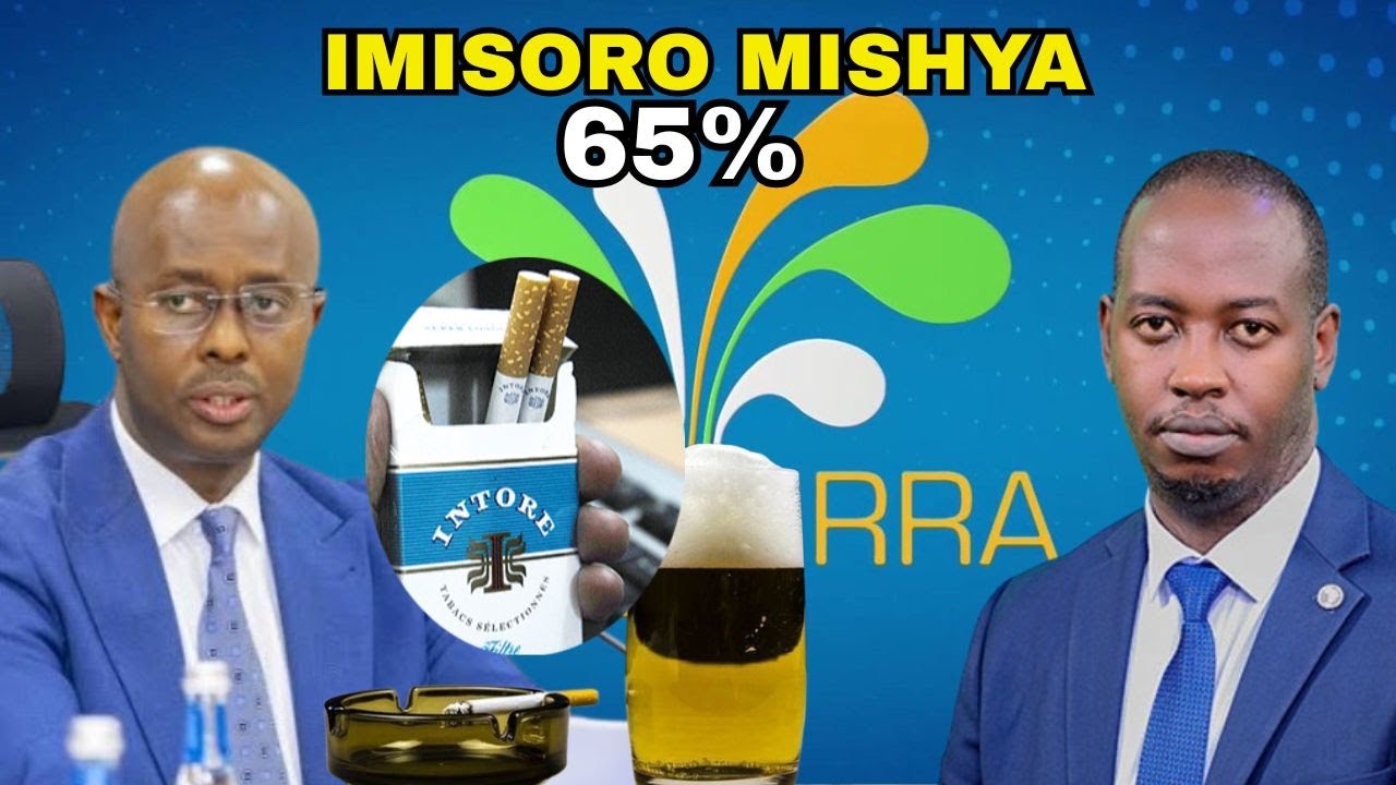 IMISORO MISHYA: GUHERA KU ITABI N'INZOGA, IMODOKA KUGERA KU BURIRI BWO KURARAMO|BIZADUTWARA IKI?
