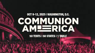 COMMUNION AMERICA | Awaken The Dawn